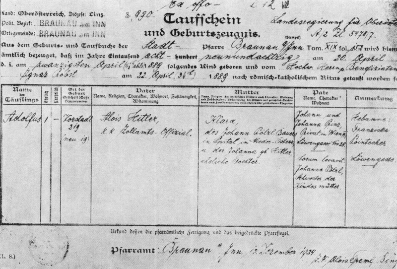 Birth certificate of Adolf Hitler, born in the Austrian town of Braunau am Inn. His father was Alois Hitler and his mother Klara